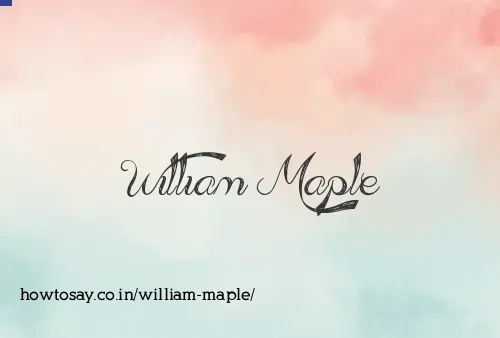 William Maple