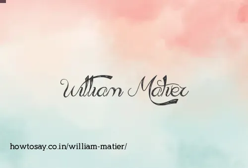 William Matier