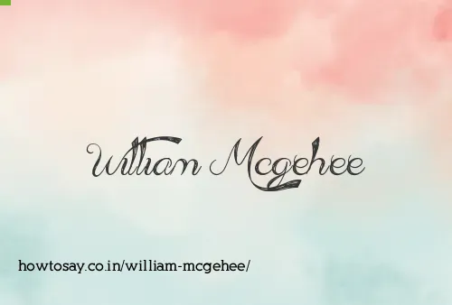 William Mcgehee