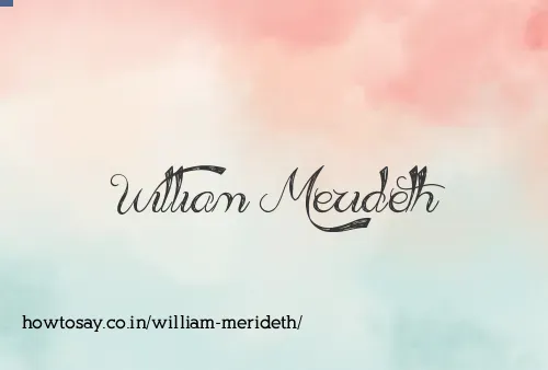 William Merideth