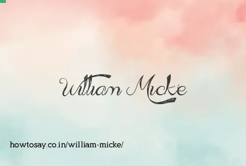 William Micke