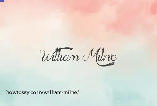 William Milne