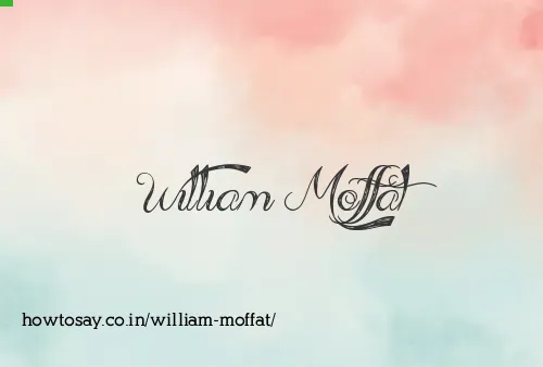 William Moffat
