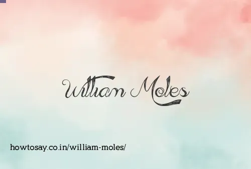 William Moles