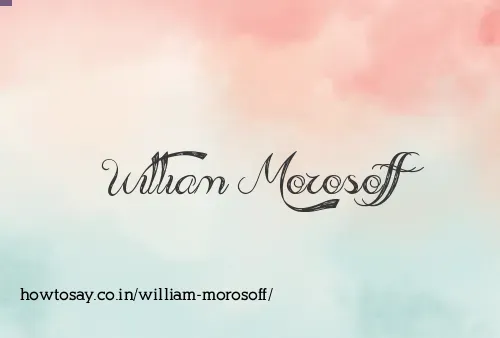 William Morosoff