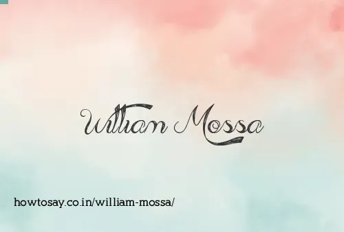 William Mossa