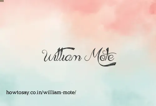 William Mote