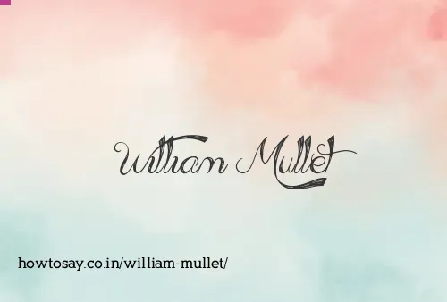William Mullet