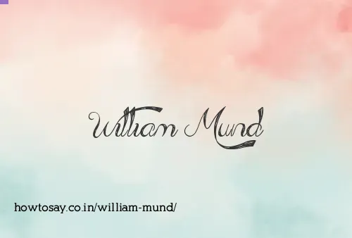William Mund