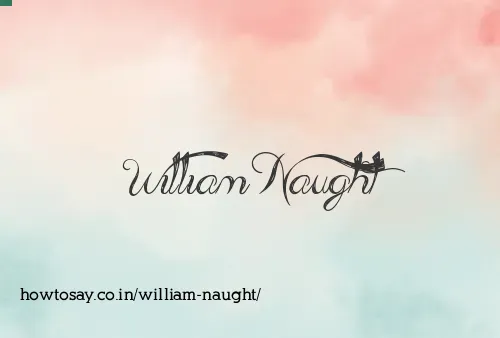 William Naught