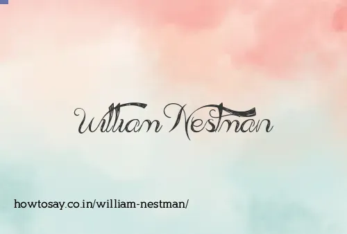 William Nestman