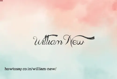 William New