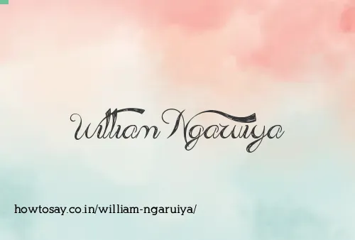William Ngaruiya