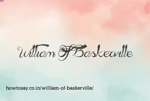 William Of Baskerville