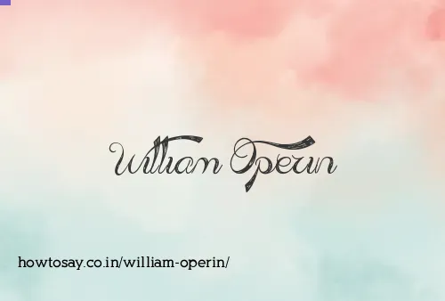 William Operin