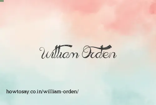 William Orden