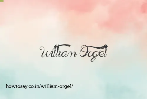 William Orgel