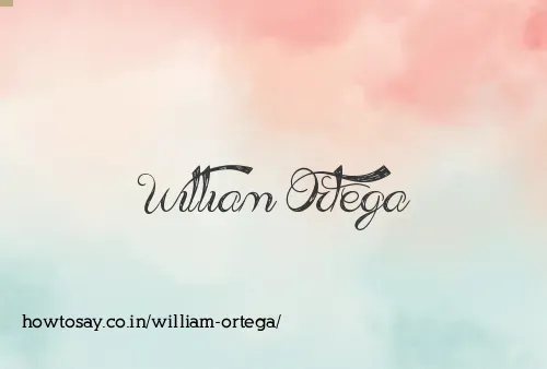 William Ortega