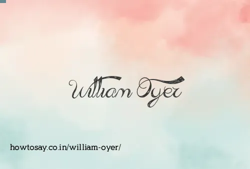 William Oyer