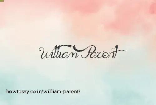 William Parent