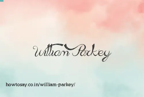 William Parkey
