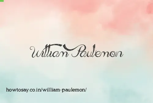 William Paulemon