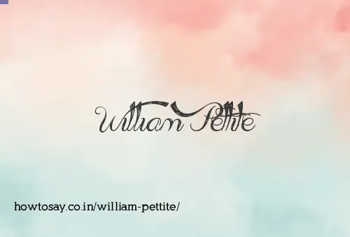 William Pettite
