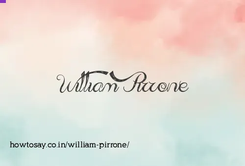 William Pirrone