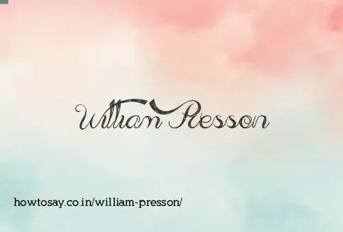 William Presson