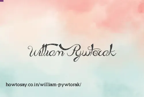 William Pywtorak