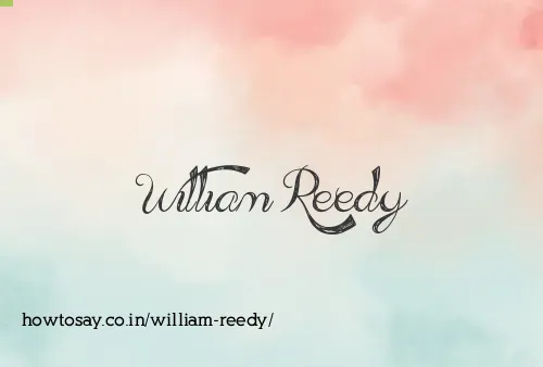 William Reedy