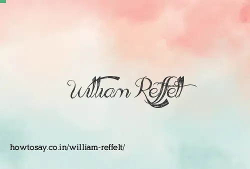 William Reffelt