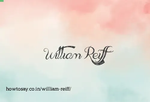 William Reiff