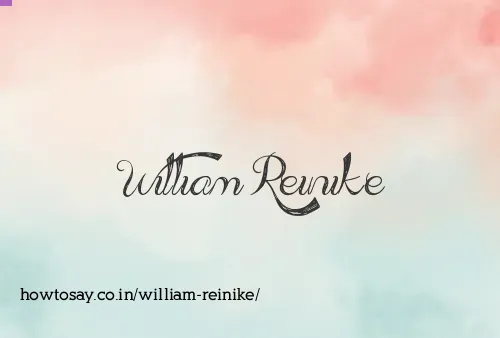 William Reinike