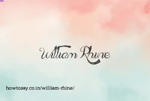 William Rhine
