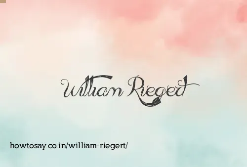 William Riegert