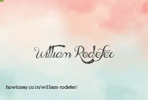 William Rodefer