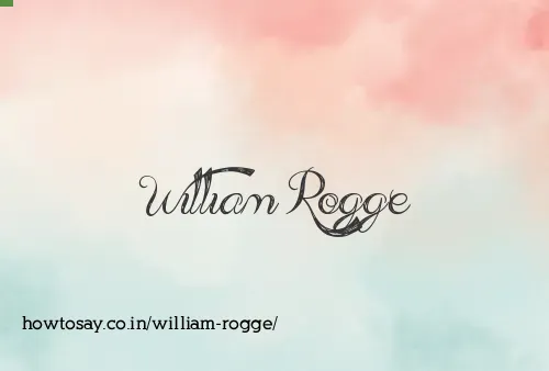 William Rogge