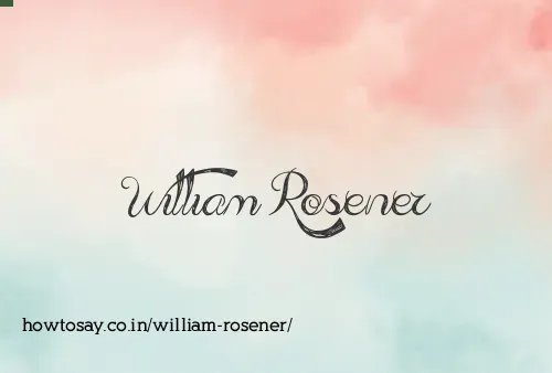 William Rosener
