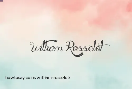 William Rosselot