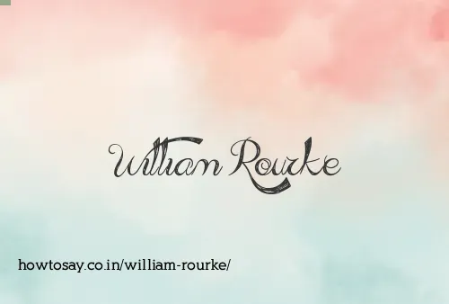 William Rourke
