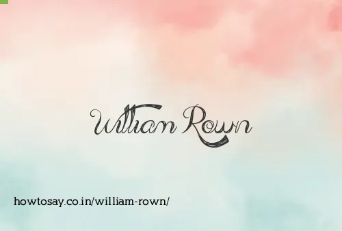 William Rown