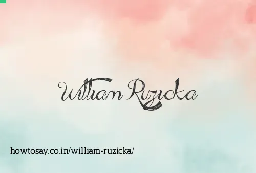 William Ruzicka
