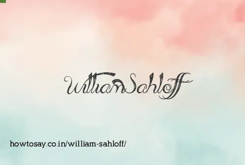 William Sahloff