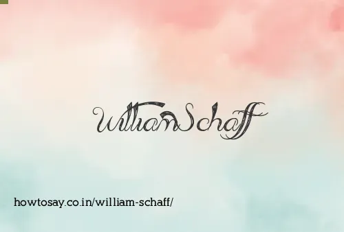 William Schaff