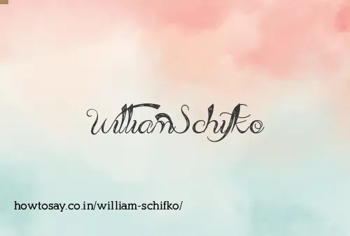 William Schifko