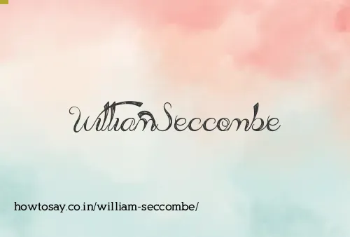 William Seccombe