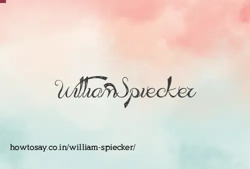 William Spiecker
