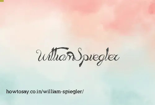 William Spiegler