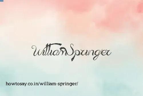 William Springer
